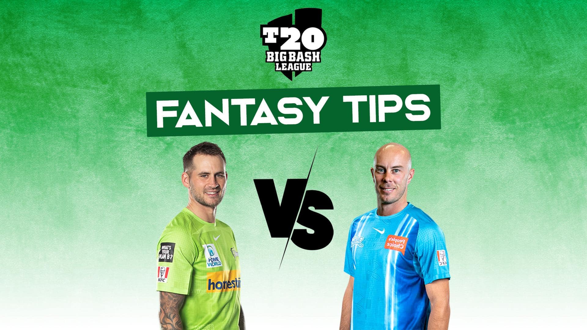 BBL 2022-23, Sydney Thunder vs Adelaide Strikers | Fantasy Tips