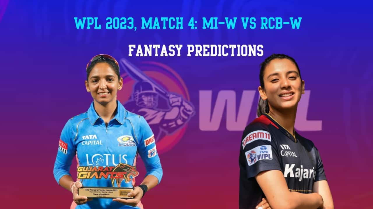 WPL 2023, Match 4: MI-W vs RCB-W | Fantasy Tips and Teams