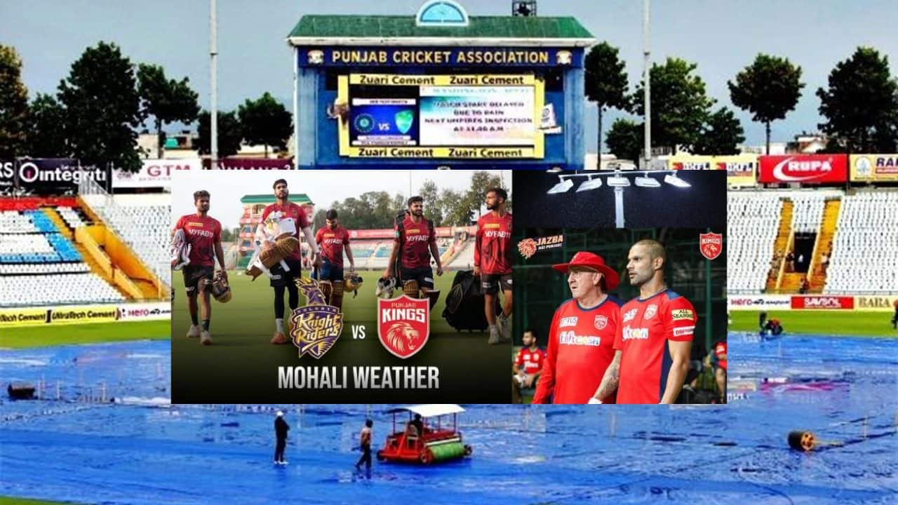 Mohali Weather Report; Will Rain Play a Spoilsport in PBKS vs KKR?