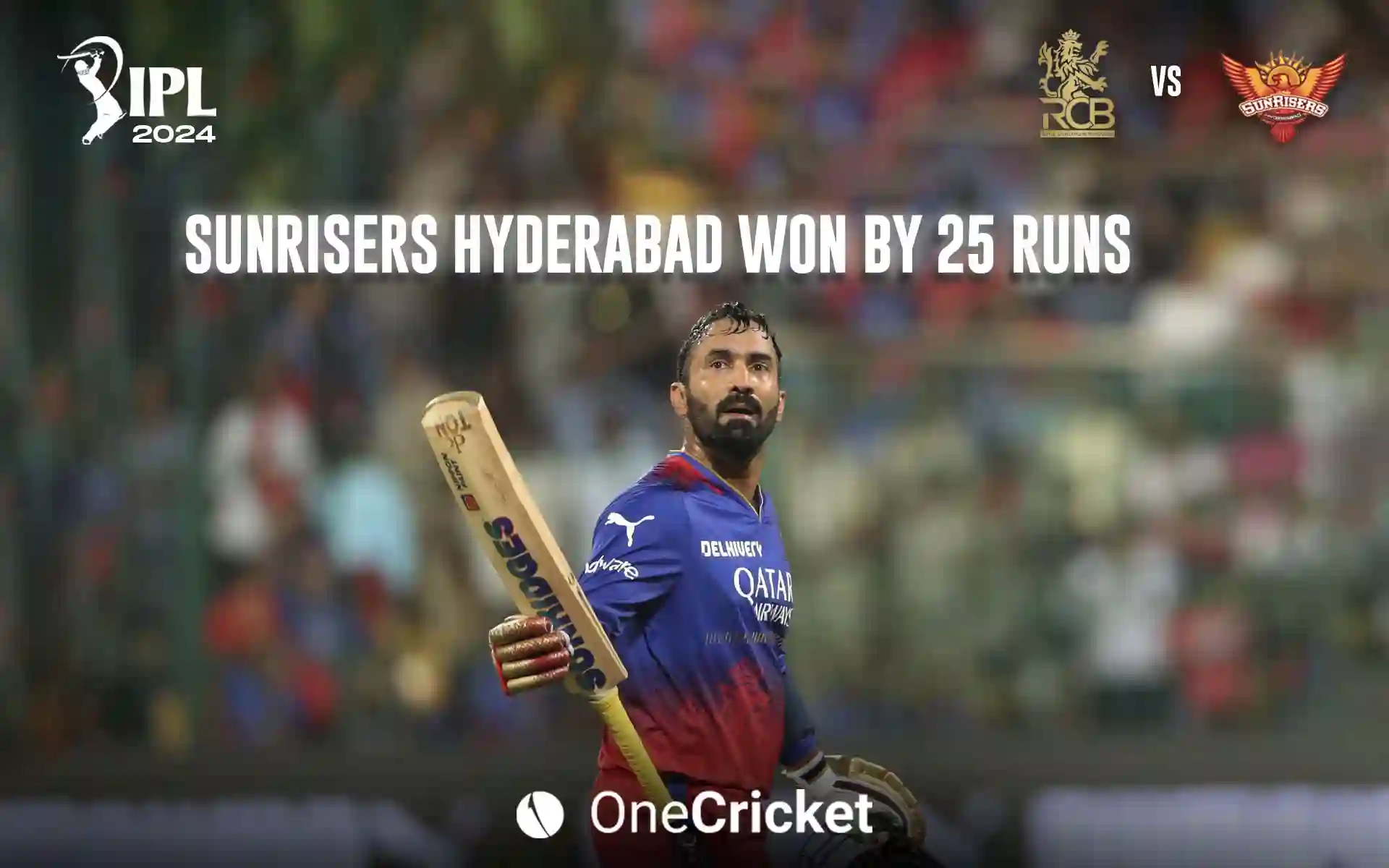 SRH defeated RCB by 25 runs despite DK's heroics [OneCricket]