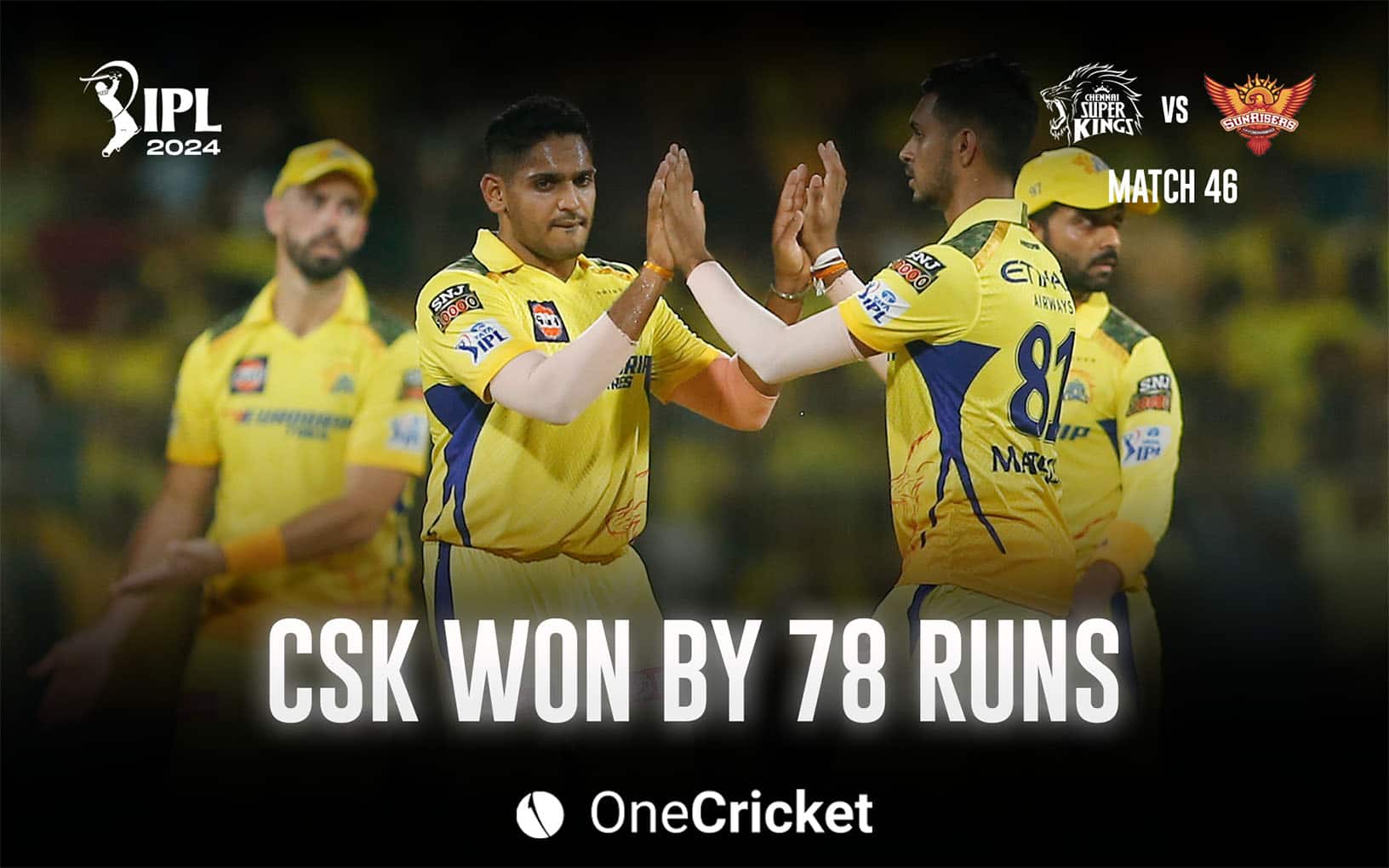 SRH toppled as CSK won by 78 runs in Chennai on Sunday (OneCricket)