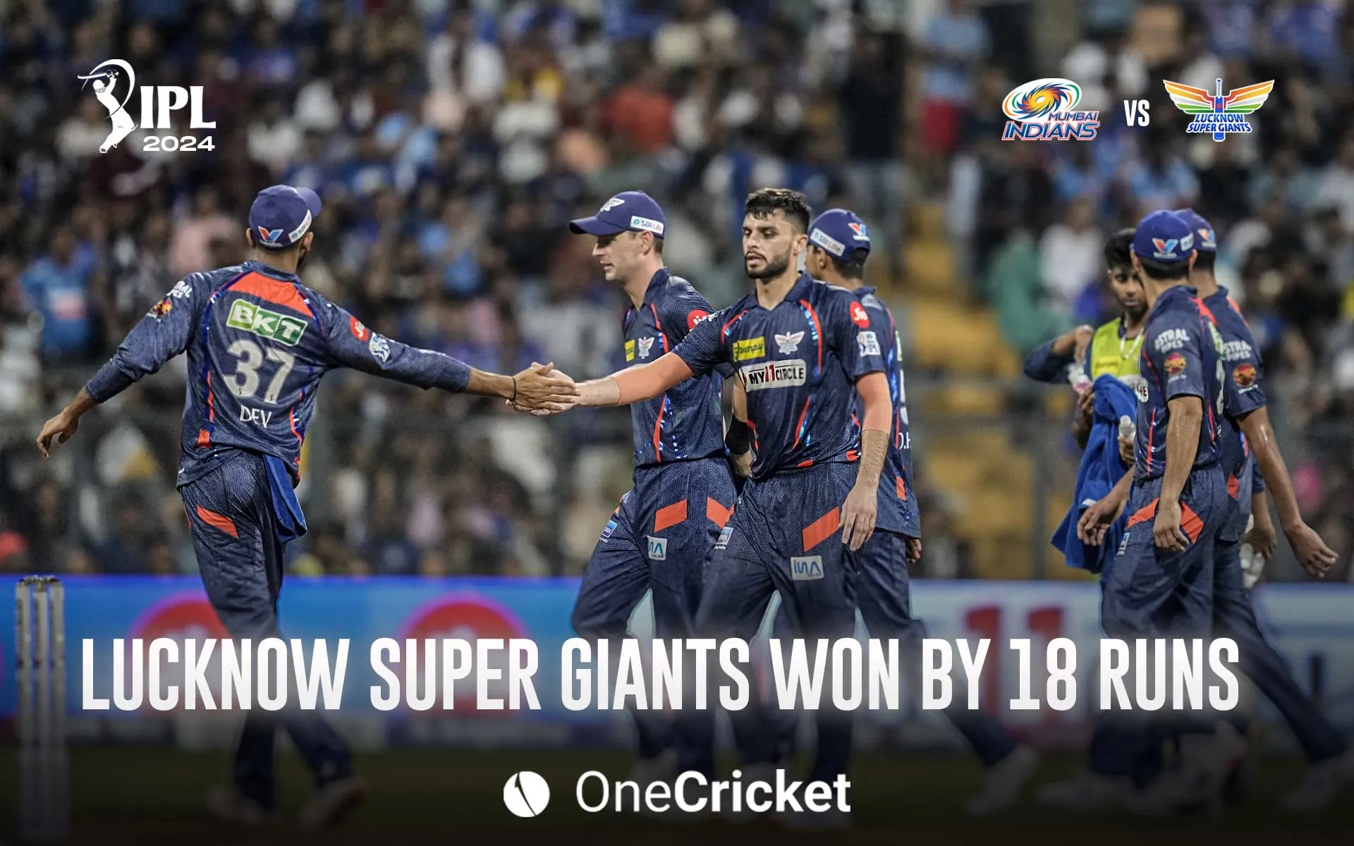 LSG registered an 18-run win vs MI (OneCricket)