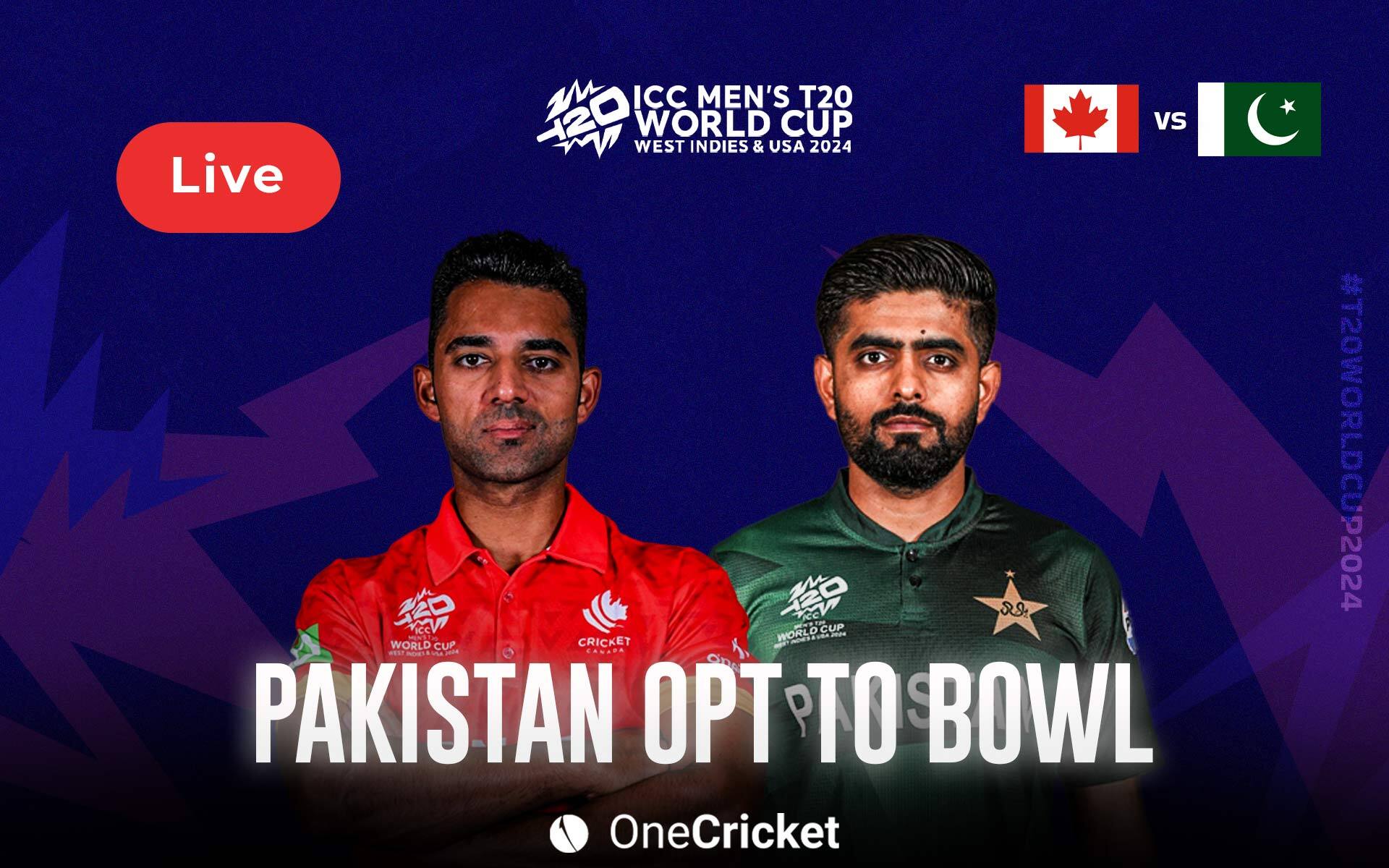 T20 World Cup 2024, PAK Vs CAN Live Score: Match Updates, Highlights & Live Streaming