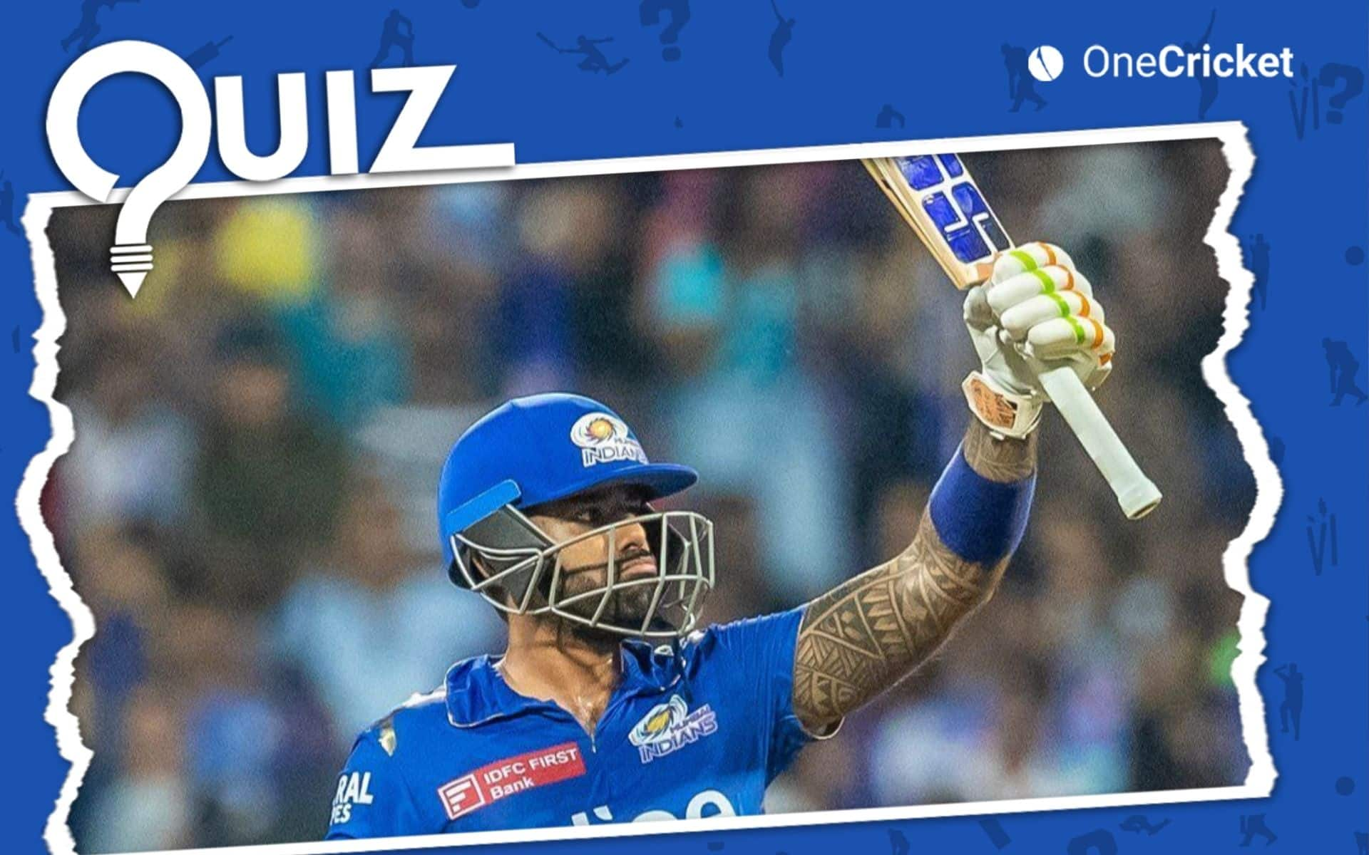 Cricket Quiz: Suryakumar Yadav's Records In IPL