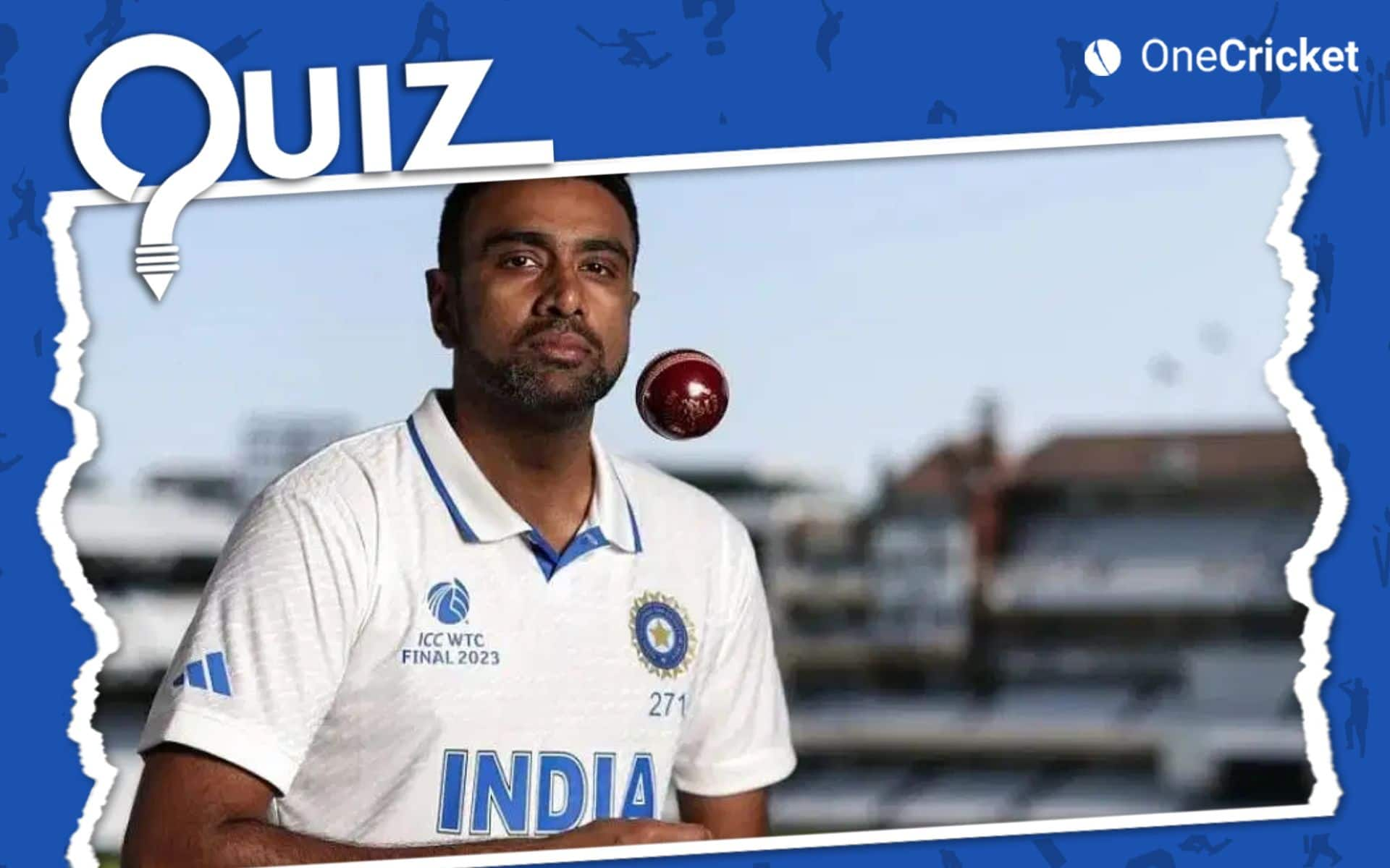 Cricket Quiz: Ravichandran Ashwin's Remarkable Feats In Test Cricket