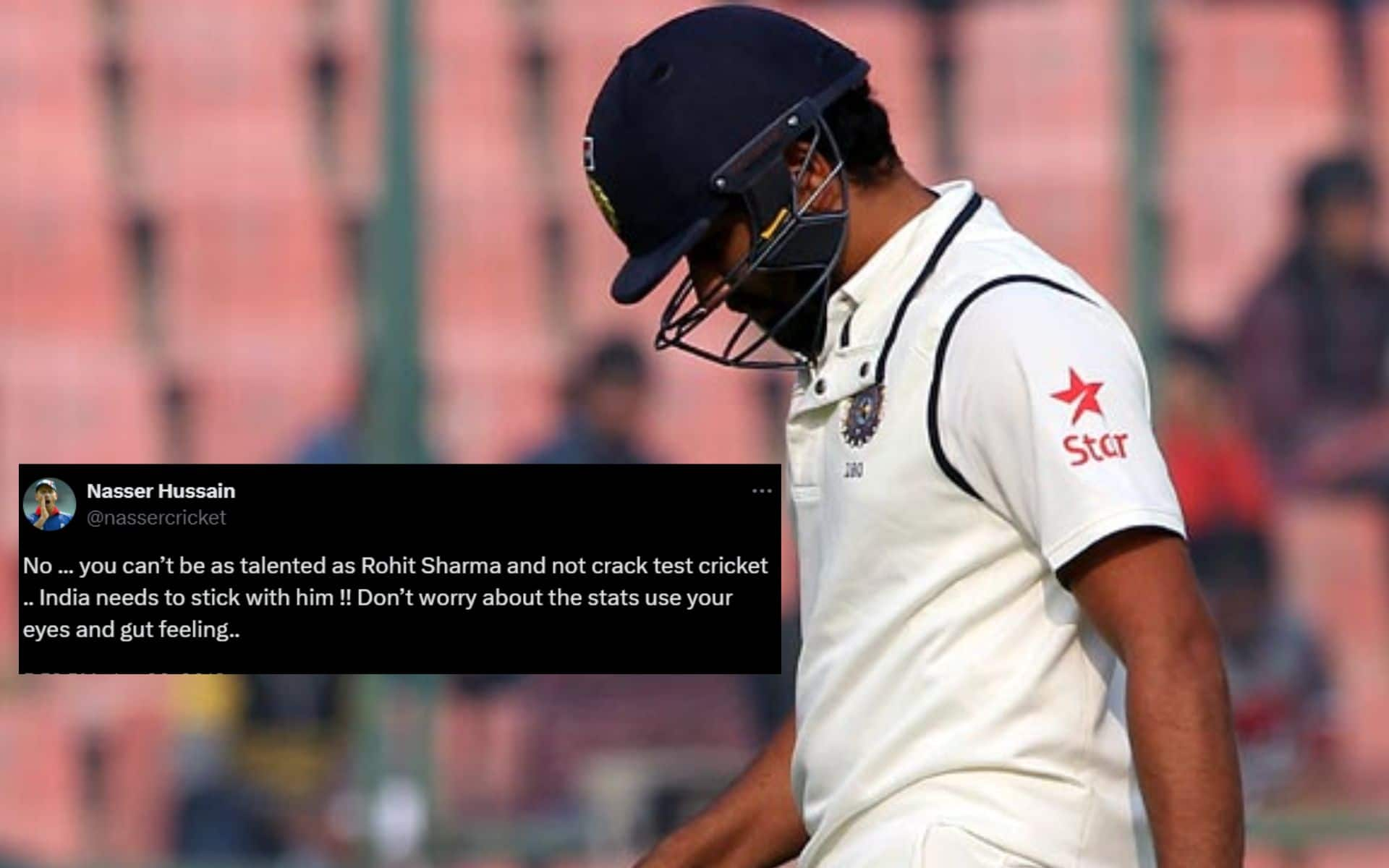 Nasser Hussain had backed Rohit Sharma to deliver in Tests (X)