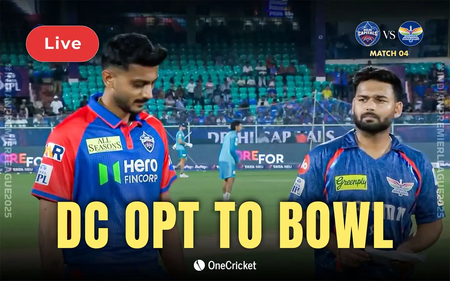 DC vs LSG Live Updates: IPL 2025 Match Score, Live Streaming, Toss Update, Highlights