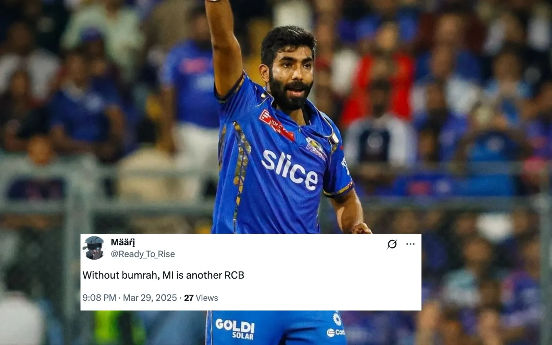 MI fans remembers injured Jasprit Bumrah [Source: @LoyalSachinFan, @Ready_To_Rise/X.com]