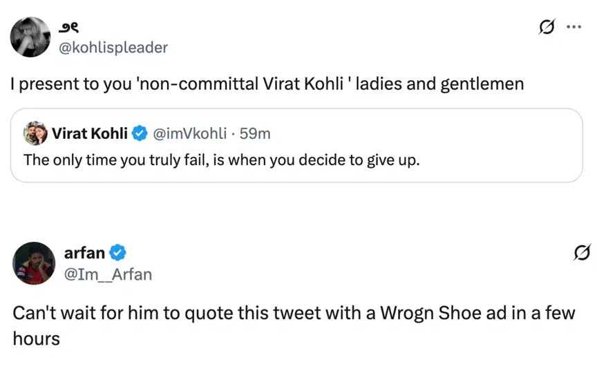 Fan tweets [Source: @kohlispleader, @Im__Arfan/X.com]