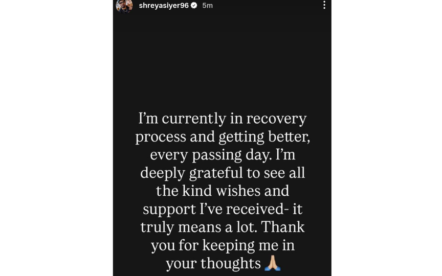 Shreyas Iyer's Instagram story (Source: @Shreyasiyer96/instagram.com)