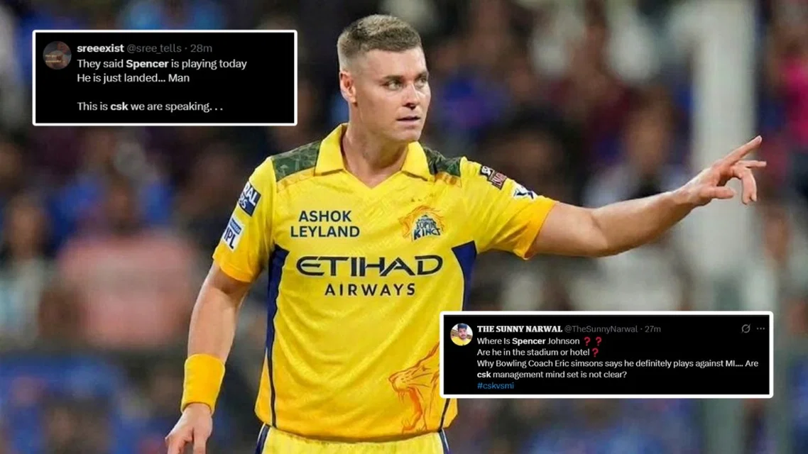 Spencer Johnson not in CSK Playing XI [Source: X]