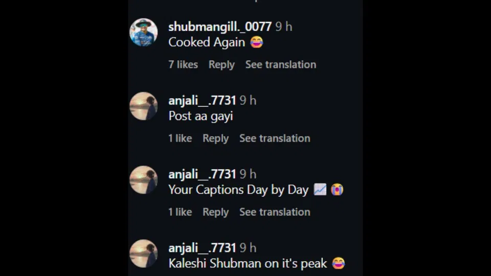 Fans React under Shubman Gill's post [Source: Instagram]